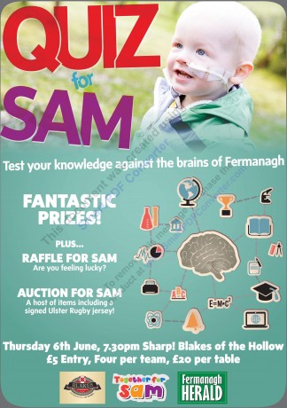 All proceeds from the quiz will go towards the Together for Sam fundraising appeal